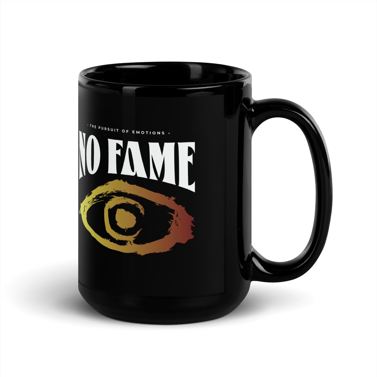 No Fame - The Pursuit of Emotions Mug