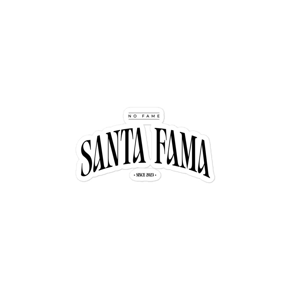 No Fame - Santa Fama stickers