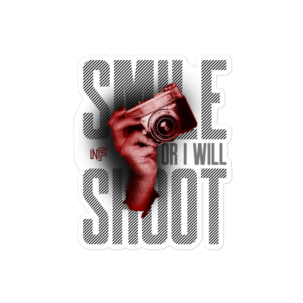 No Fame - Smile or I Will Shoot stickers