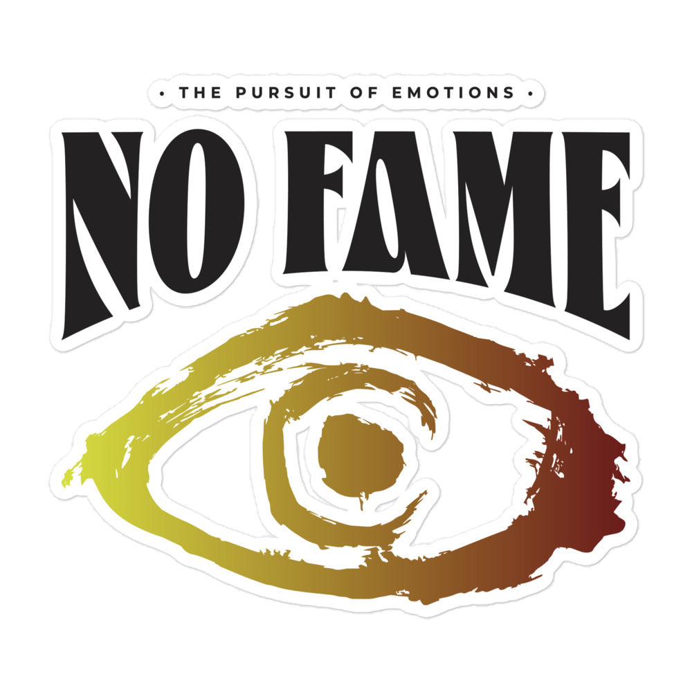 No Fame - The Pursuit of Emotions stickers